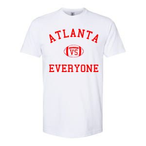 Atlanta Vs Everyone Football Sports Fans Softstyle CVC T-Shirt