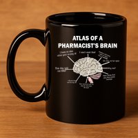 Atlas of A Pharmacist's Brain 11oz C Handle Ceramic Mug