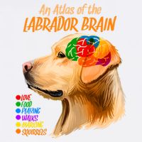Atlas of The Labrador Retriever Brain Garment-Dyed Sweatshirt