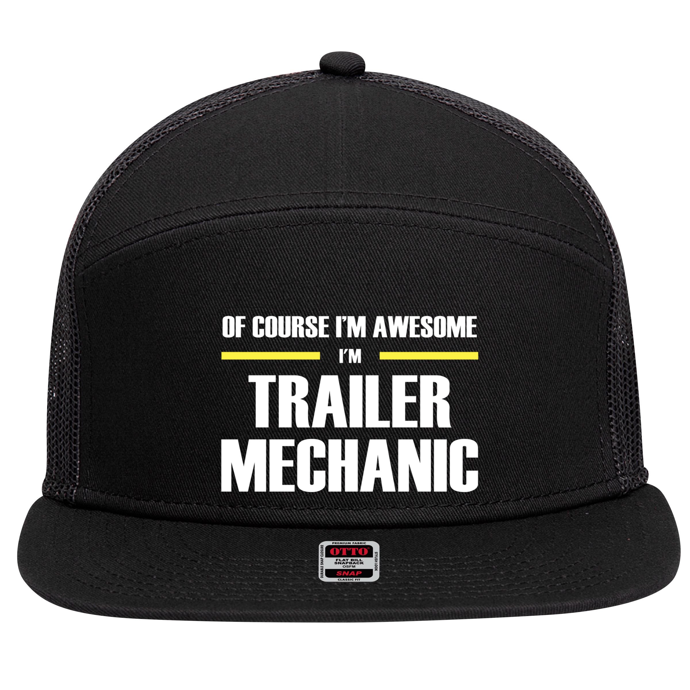 Awesome Trailer Mechanic Gift 7 Panel Mesh Trucker Snapback Hat