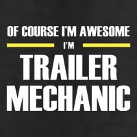 Awesome Trailer Mechanic Gift 11oz C Handle Ceramic Mug
