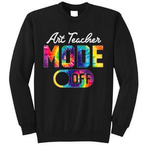 Art Teacher Mode Off Happy Last Day Of School Tie Dye Summer Tall Sweatshirt