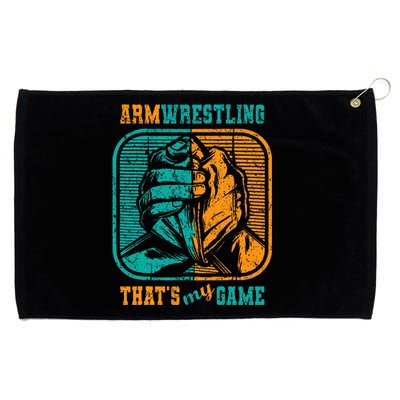 Armwrestling ThatS My Game Arm Wrestle I Arm Wrestler Grommeted Golf Towel