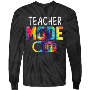 Art Teacher Mode Off Happy Last Day Of School Tie Dye Summer Tie-Dye Long Sleeve Shirt