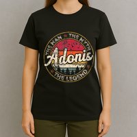 Adonis The Man The Myth The Legend Personalized Name T-Shirt