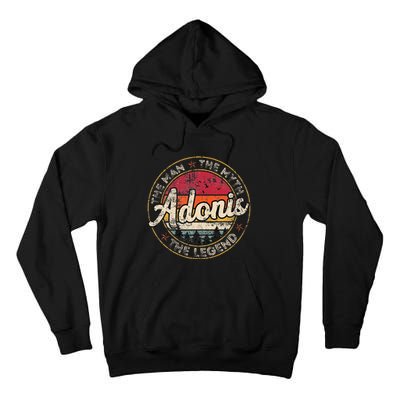 Adonis The Man The Myth The Legend Personalized Name Tall Hoodie