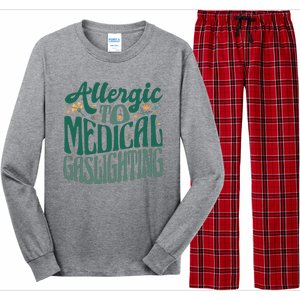 Allergic To Medical Gaslighting Funny Long Sleeve Pajama Set