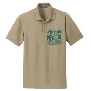 Allergic To Medical Gaslighting Funny Dry Zone Grid Polo