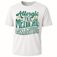 Allergic To Medical Gaslighting Funny Cooling Performance Crew T-Shirt