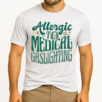 Allergic To Medical Gaslighting Funny Cooling Performance Crew T-Shirt