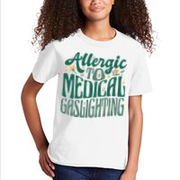 Allergic To Medical Gaslighting Funny Kids T-Shirt