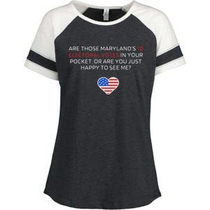 Are Those MarylandS 10 Electoral Votes In Your Pocket Enza Ladies Jersey Colorblock Tee