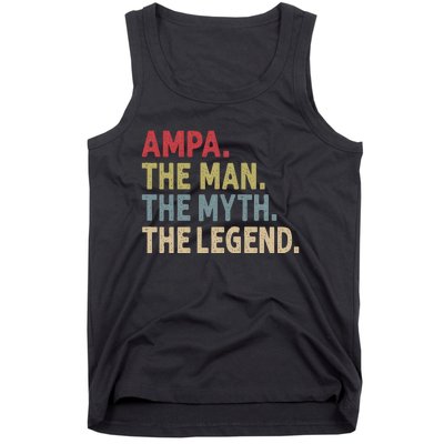 Ampa The Man The Myth The Legend Grandpa FatherS Day Tank Top