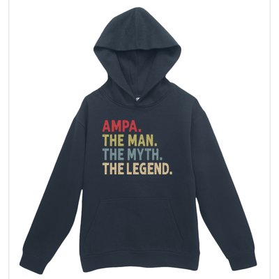 Ampa The Man The Myth The Legend Grandpa FatherS Day Urban Pullover Hoodie