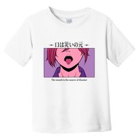 Anime The Mouth Is The Source Of Disaster Toddler T-Shirt