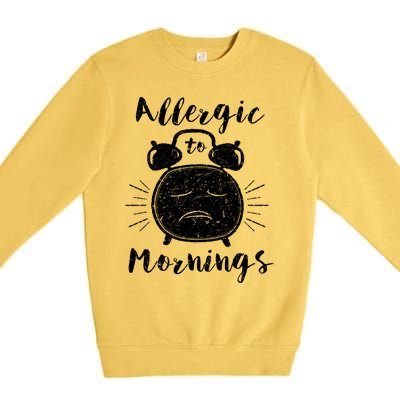 Allergic To Mornings Funny Morning Person Hate Alarm Clock Cute Gift Premium Crewneck Sweatshirt