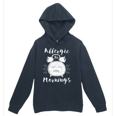 Allergic To Mornings Funny Morning Person Hate Alarm Clock Cute Gift Urban Pullover Hoodie