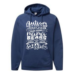 Autism Turns Mama Bear Into Grizzlies Autism Mom Awareness Gift Performance Fleece Hoodie