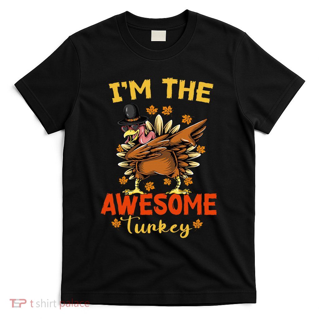 Awesome Turkey Matching Family Group Thanksgiving Party PJ T-Shirt