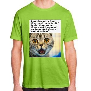 A Tariff Meme With A Funny Image Of A Surprised Cat Adult ChromaSoft Performance T-Shirt