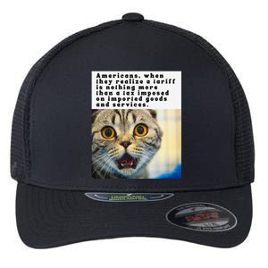 A Tariff Meme With A Funny Image Of A Surprised Cat Flexfit Unipanel Trucker Cap