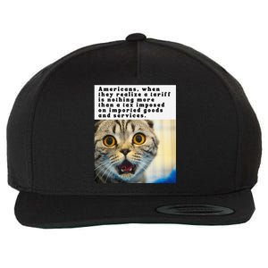 A Tariff Meme With A Funny Image Of A Surprised Cat Wool Snapback Cap