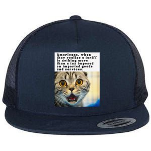 A Tariff Meme With A Funny Image Of A Surprised Cat Flat Bill Trucker Hat