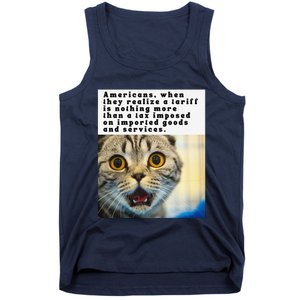 A Tariff Meme With A Funny Image Of A Surprised Cat Tank Top