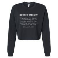 Anarcho Tyranny MAGA Conservative Defund The FBI Cropped Pullover Crew