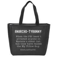 Anarcho Tyranny MAGA Conservative Defund The FBI Zip Tote Bag