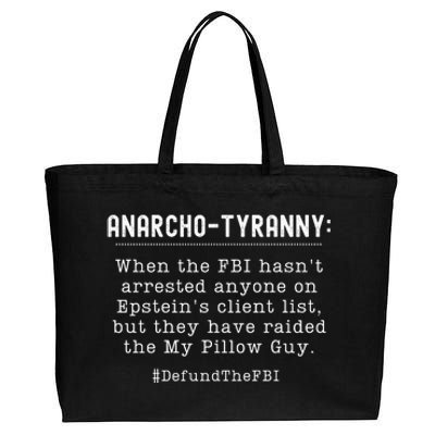 Anarcho Tyranny MAGA Conservative Defund The FBI Cotton Canvas Jumbo Tote