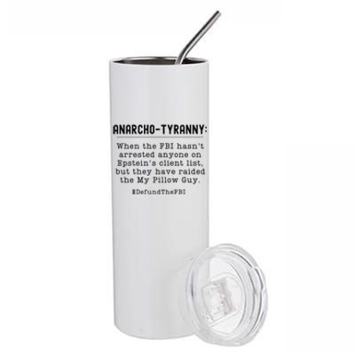 Anarcho Tyranny MAGA Conservative Defund The FBI Stainless Steel Tumbler