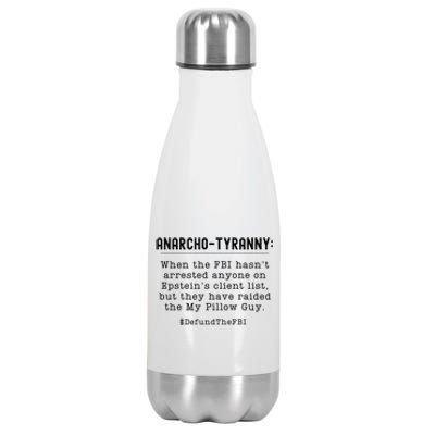 Anarcho Tyranny MAGA Conservative Defund The FBI Stainless Steel Insulated Water Bottle