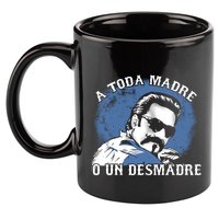A Toda Madre O Un Desmadre 11oz C Handle Ceramic Mug