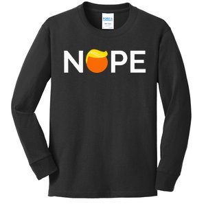 Anti Trump Nope Gift For People Against Trump Kids Long Sleeve Shirt