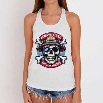 Always Tired Never Broke Women's Knotted Racerback Tank