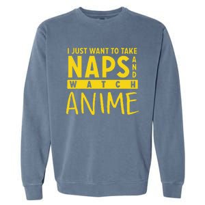 Anime Take Naps Watch Anime Garment-Dyed Sweatshirt