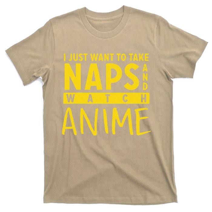 Anime Take Naps Watch Anime T-Shirt