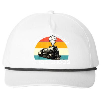 Adult Train Never Too Old For Choo Choos Retro Locomotive Snapback Five-Panel Rope Hat