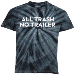 All Trash No Trailer Kids Tie-Dye T-Shirt