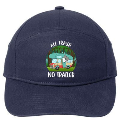 All Trash No Trailer Meaningful Gift 7-Panel Snapback Hat