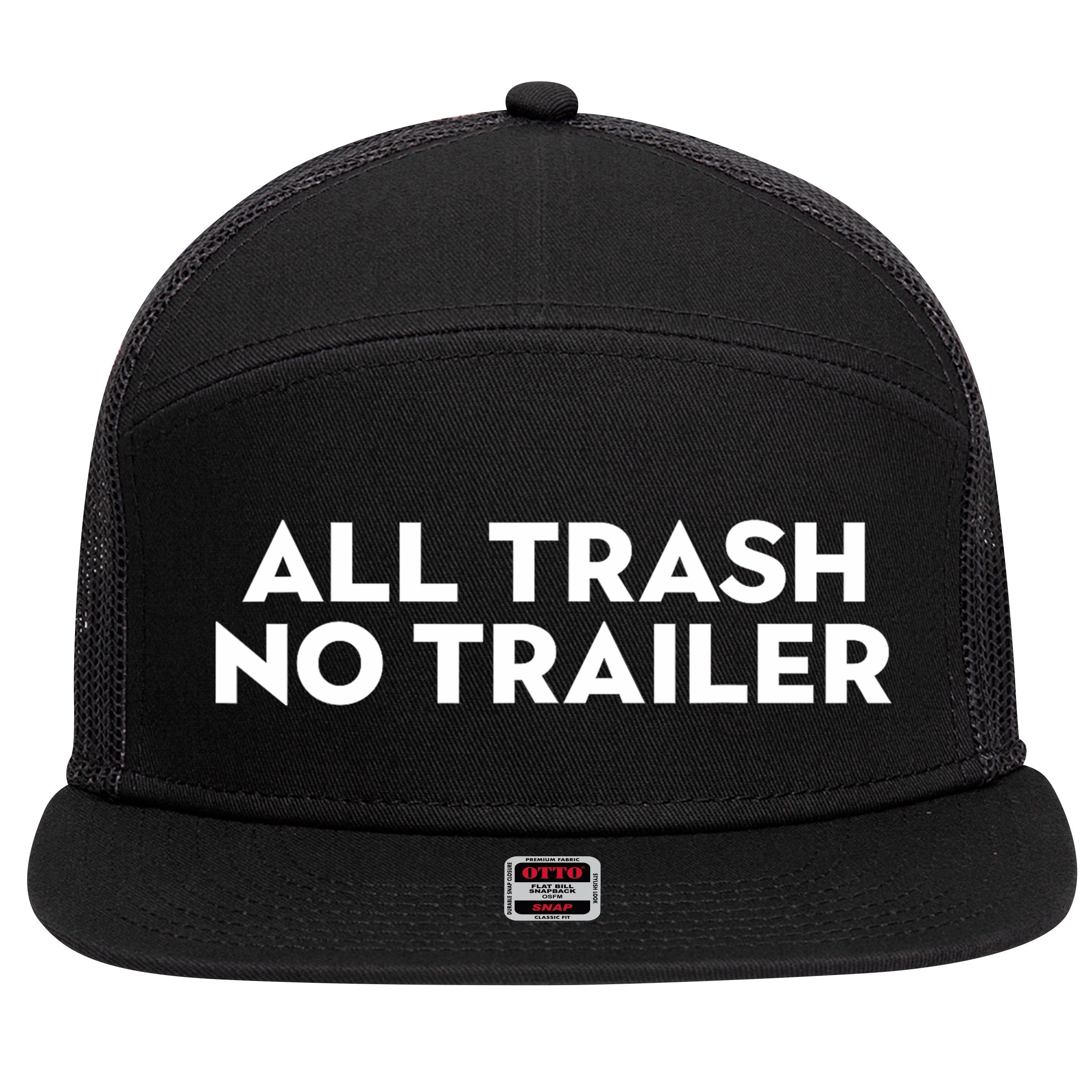 All Trash No Trailer Unisex Black Cotton Small 7 Panel Mesh Trucker Snapback Hat