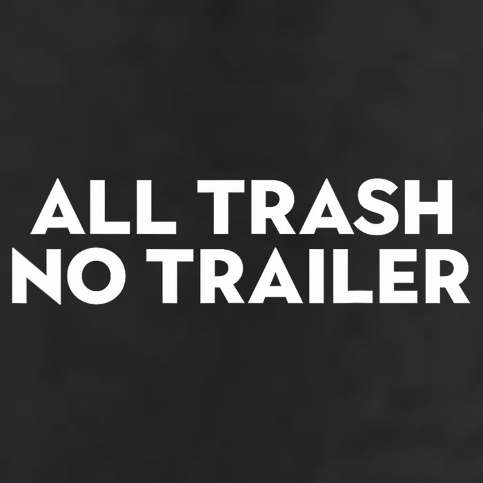 All Trash No Trailer Unisex Black Cotton Small Adult Drive Performance Visor