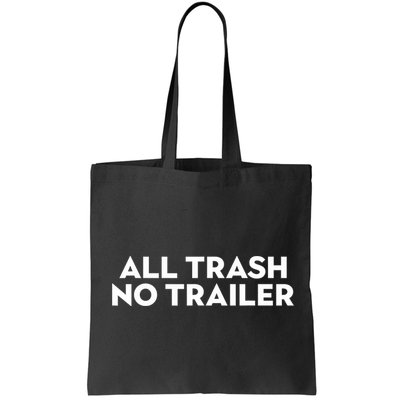 All Trash No Trailer Unisex Black Cotton Small Bag
