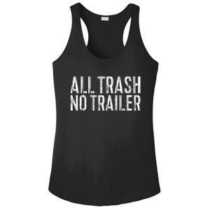 All Trash No Trailer Redneck Ladies PosiCharge Competitor Racerback Tank