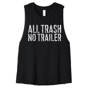 All Trash No Trailer Redneck Women's Racerback Cropped Tank