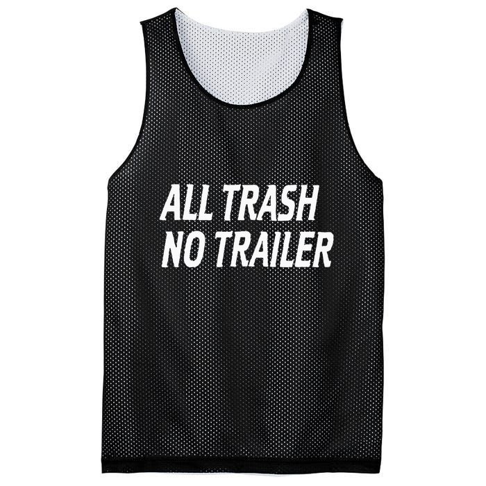 All Trash No Trailer Mesh Reversible Basketball Jersey Tank