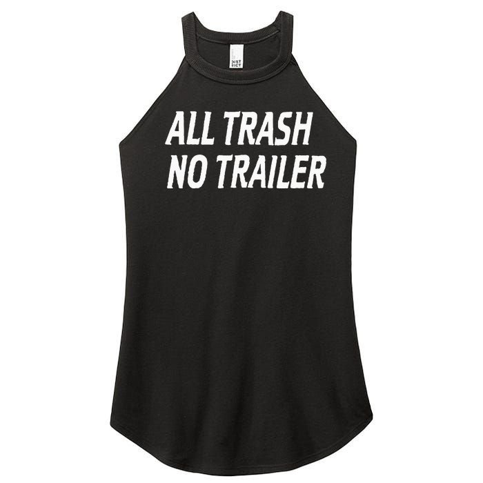 All Trash No Trailer Women’s Perfect Tri Rocker Tank