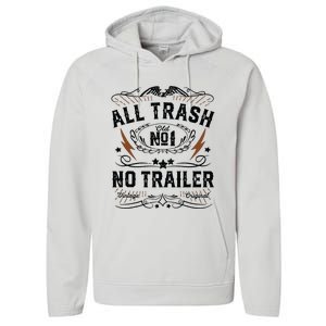 All Trash No Trailer Park Funny Whiskey Redneck Rv Gift Tank Top Performance Fleece Hoodie