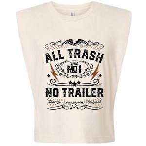 All Trash No Trailer Park Funny Whiskey Redneck Rv Gift Tank Top Garment-Dyed Women's Muscle Tee